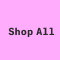 Shop All